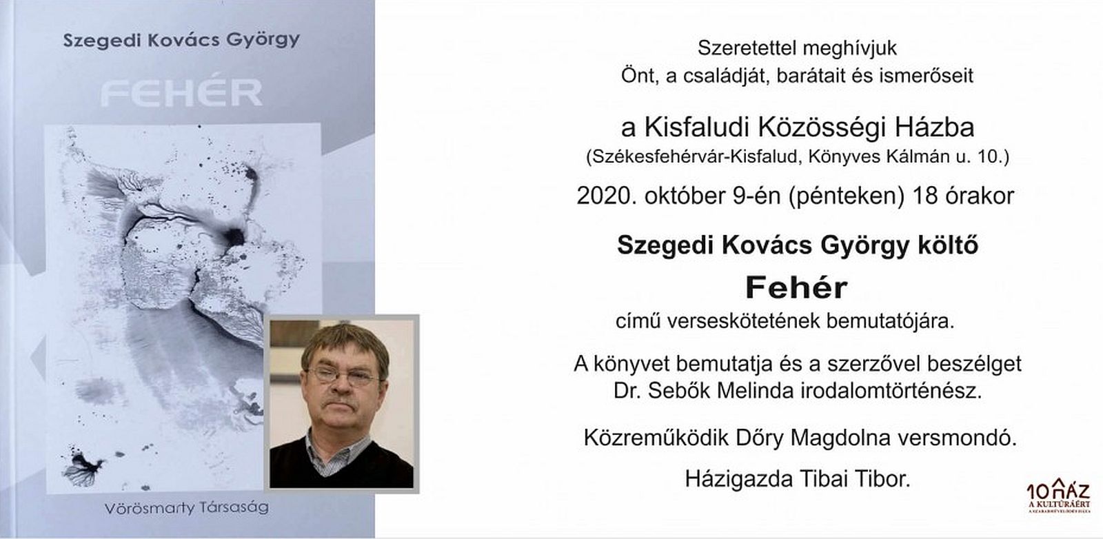 Szegedi Kovács György verseskötetét mutatják be a Kisfaludi Közösségi Házban